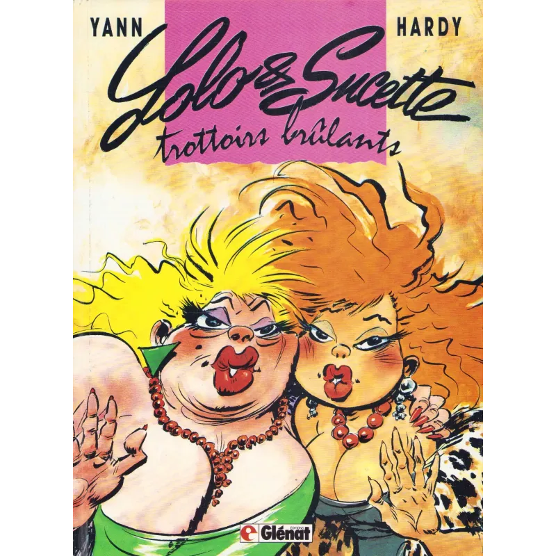Lolo et Suzette (1) - Trottoirs brulants