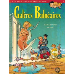 Les aventures de Fred et Bob (1) - Galères balnéaires