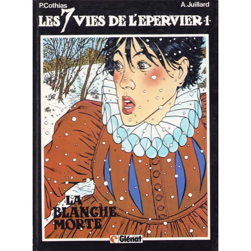 Les 7 vies de l'épervier (1) - La blanche morte