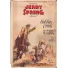 Jerry Spring (1) - Golden creek - Le secret de la mine abandonnée