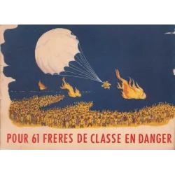 Pour 61 frères de classe en danger (1) - Pour 61 frères de classe en danger