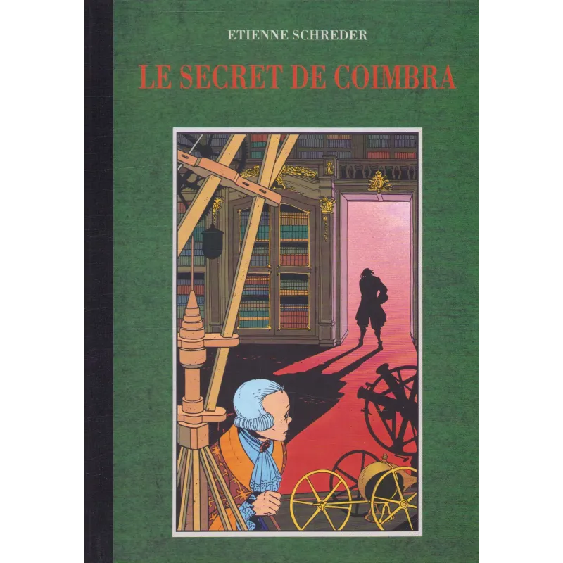 Le secret de Coimbra (1) - Le secret de Coimbra