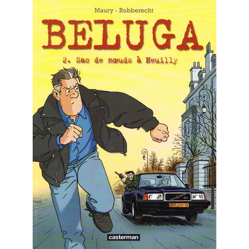 Beluga (2) - Sac de noeuds à Neuilly