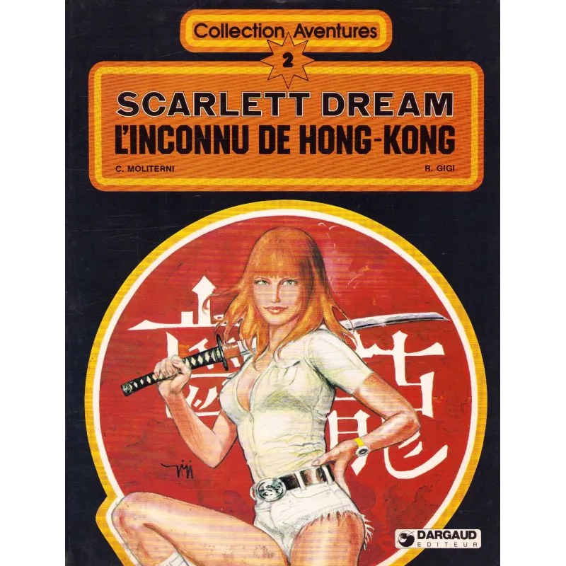 Scarlett Dream (1) - L'inconnu de Hong Kong