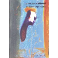 Entretien avec Mattotti (4) - Métamorphoses