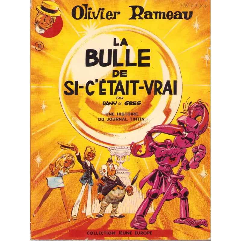 Olivier Rameau ( ) - La bulle de si c'était vrai