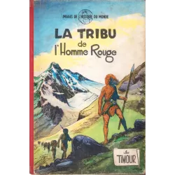 Timour (1) - La tribu de l'homme rouge
