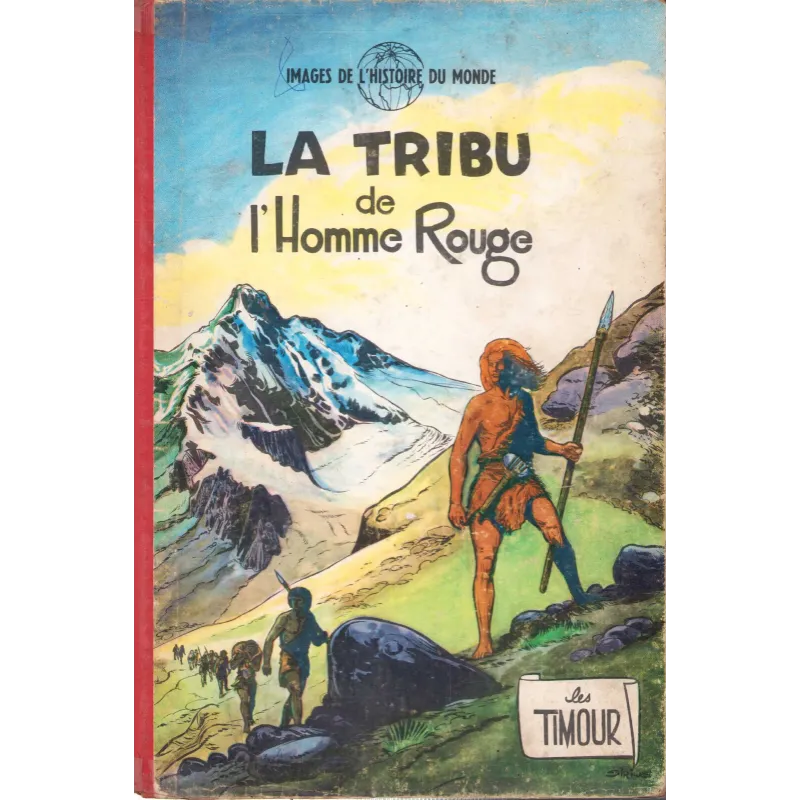 Timour (1) - La tribu de l'homme rouge