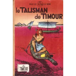 Timour (3) - Le talisman de Timour