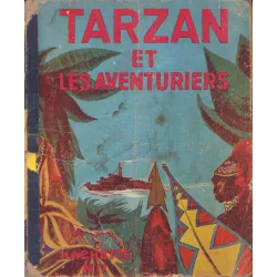 Tarzan (17) - Tarzan et les aventuriers