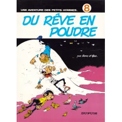 Les petits hommes (8) - Du rêve en poudre