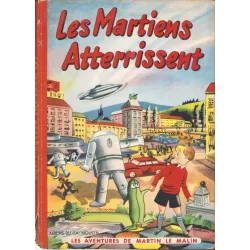 Martin le malin (6) - Les martiens atterrissent
