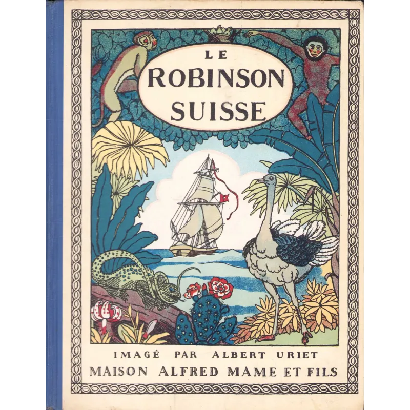 Le robinson suisse (1) - Le robinson suisse