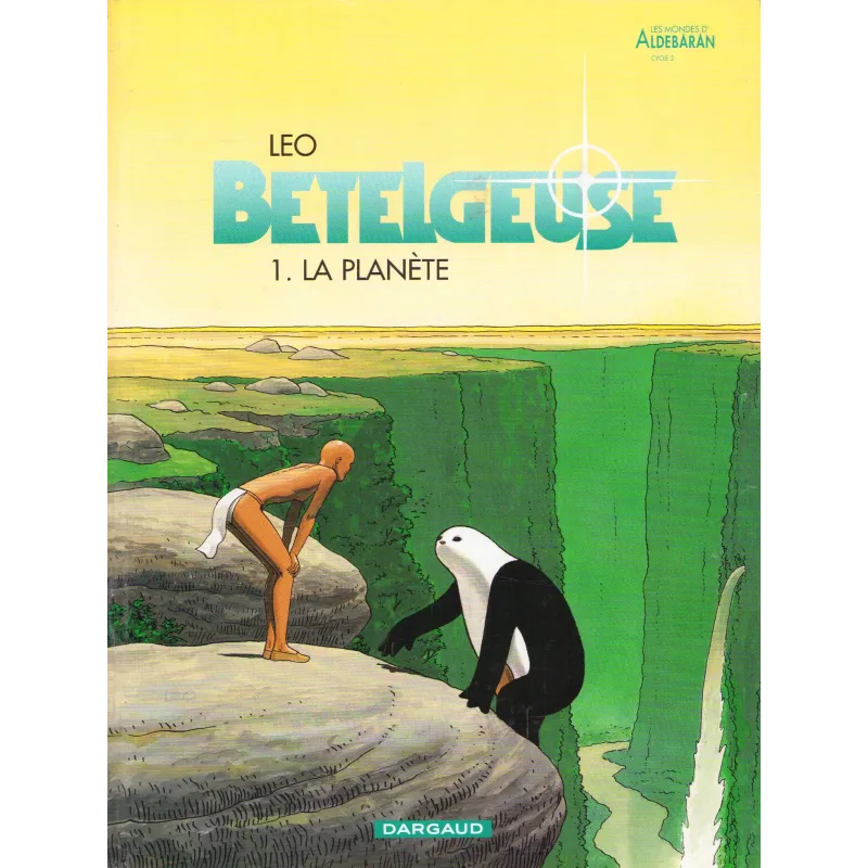 Betelgueuse (1) - La planète