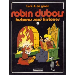 Robin Dubois (9) - Histoires sans histoires