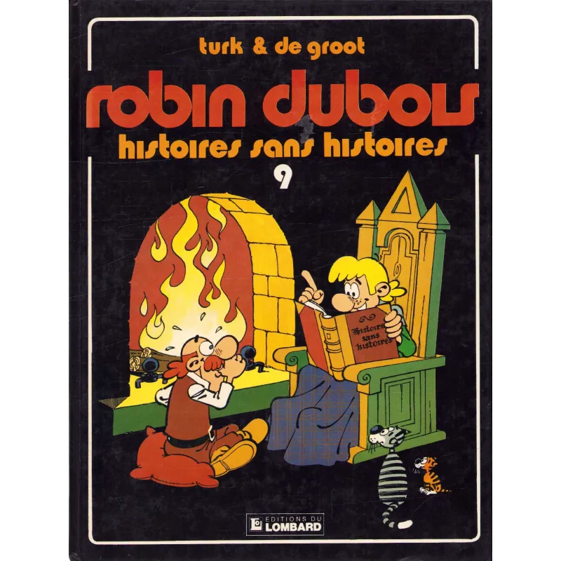 Robin Dubois (9) - Histoires sans histoires