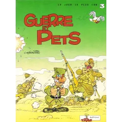 Le jour le plus con (3) - Guerre et pets
