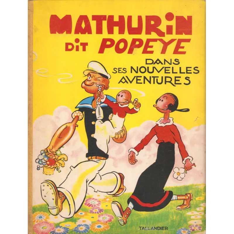 Mathurin dit Popeye ( ) - Dans ses nouvelles aventures