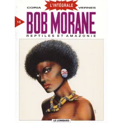 Bob Morane l'intégrale (16) - Reptiles et Amazonie