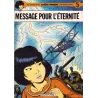 Yoko Tsuno (5) - Message pour l'éternité