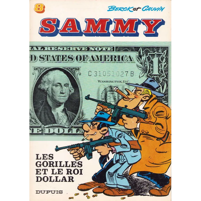 copy of Sammy (8) - Les gorilles et le roi dollar