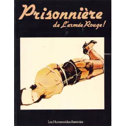 Prisonnière de l'armée rouge (1) - Prisonnière de l'armée rouge