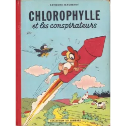 Chlorophylle ( ) - Chlorophylle et les conspirateurs