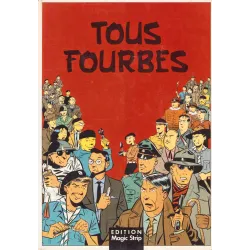 Tous fourbes (1) - Tous fourbes