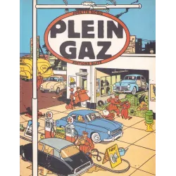 Plein Gaz (1) - Plein gaz sur 100 ans d'automobile