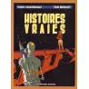 Histoires vraies (1) - Histoires vraies