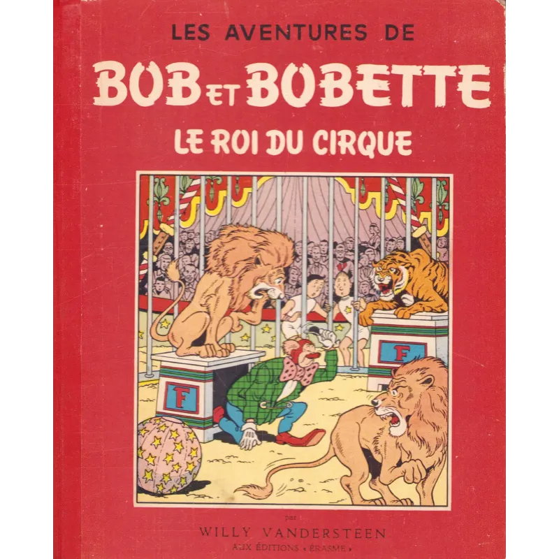 Bob et Bobette (13) - Le roi du cirque