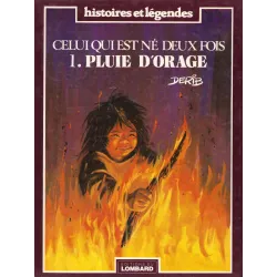 Celui qui est né 2 fois (1) - Pluie d'orage