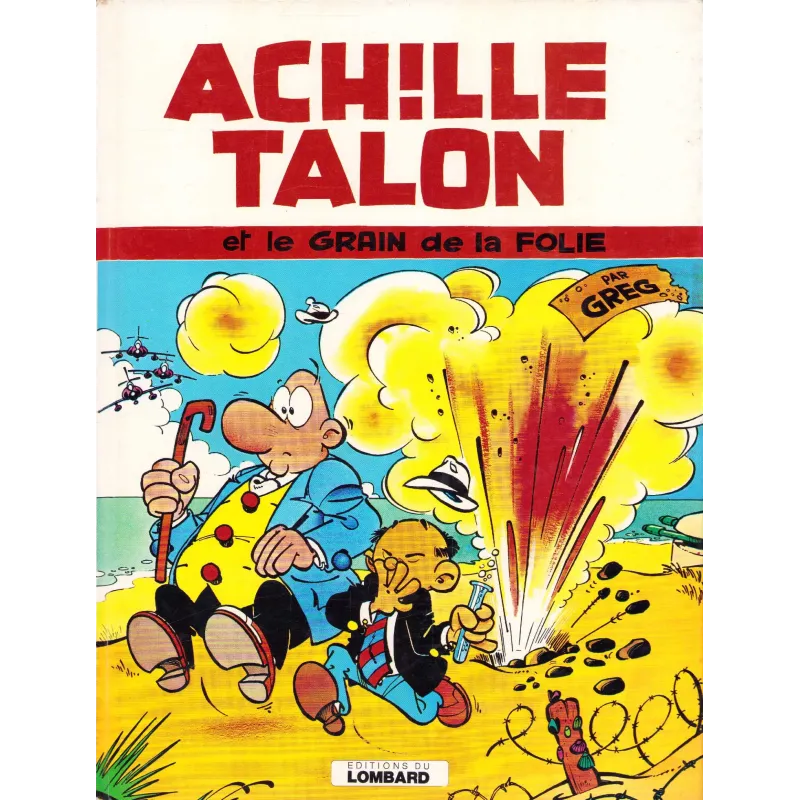 Achille talon (19) - Achille Talon et le grain de folie