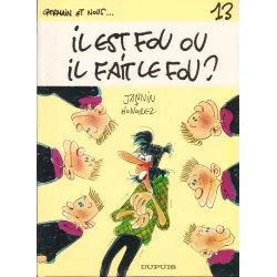 Germain et nous (13) - Il est fou ou il fait le fou