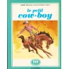 Le petit cow boy (1) - Le petit cow boy