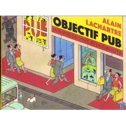 Objectif pub (1) - La bande dessinée et la publicité