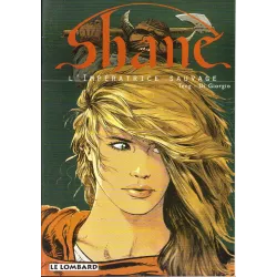 Shane (1) - L'impératrice sauvage