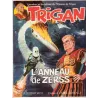 1-trigan-3-l-anneau-de-zerss