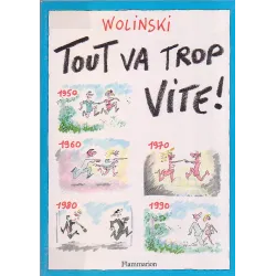 1-wolinski-tout-va-trop-vite