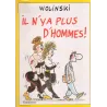 1-wolinski-il-n-y-a-plus-d-hommes-1