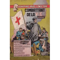 1-les-histoires-vraies-de-l-oncle-paul-8-combattants-de-la-vie
