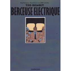 1-ray-banana-aventure-au-xxe-siecle-1-berceuse-electrique-1