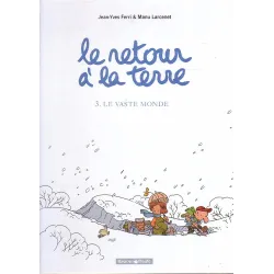 1-le-retour-a-la-terre-3-le-vaste-monde
