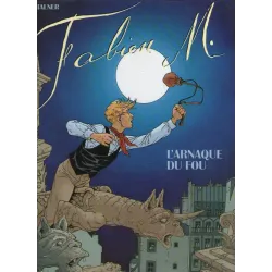 1-fabien-m-2-l-arnaque-du-fou