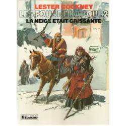 1-lester-cockney-2-les-fous-de-kaboul-2-la-neige-etait-crissante