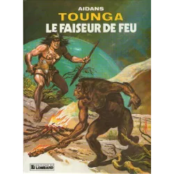 1-tounga-12-le-faiseur-de-feu