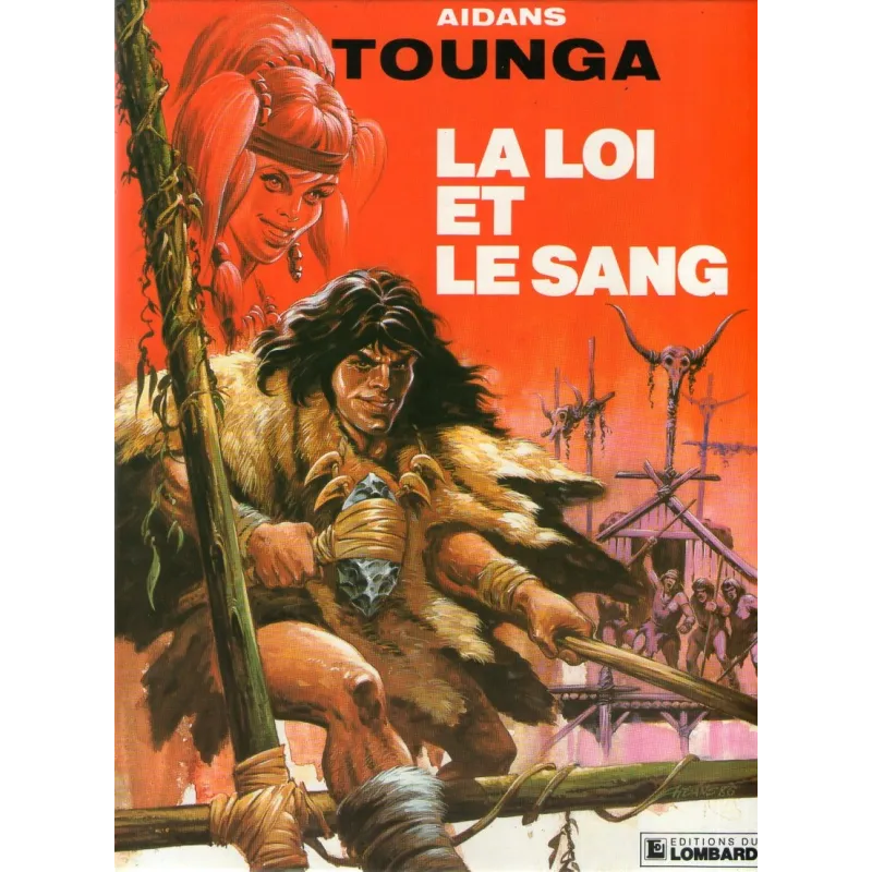 1-tounga-15-la-loi-et-le-sang