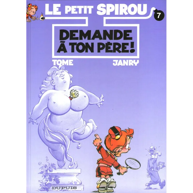 1-le-petit-spirou-7-demande-a-ton-pere