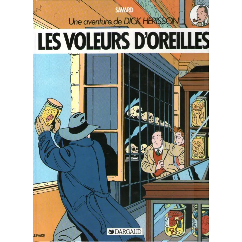 1-dick-herisson-2-les-voleurs-d-oreilles