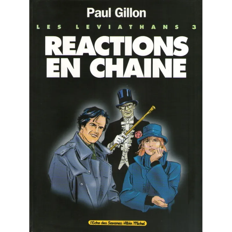 1-les-leviathans-3-reactions-en-chaine 1-les-leviathans-3-reactions-en-chaine